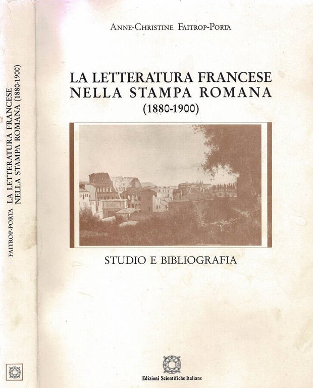 La letteratura francese nella Stampa Romana " 1880 - 1900 …