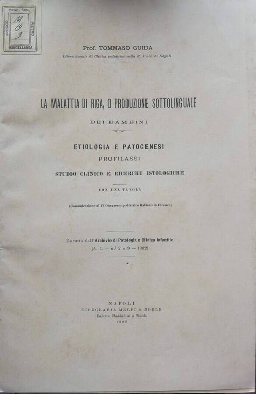 La malattia di riga, o produzione sottolinguale dei bambini