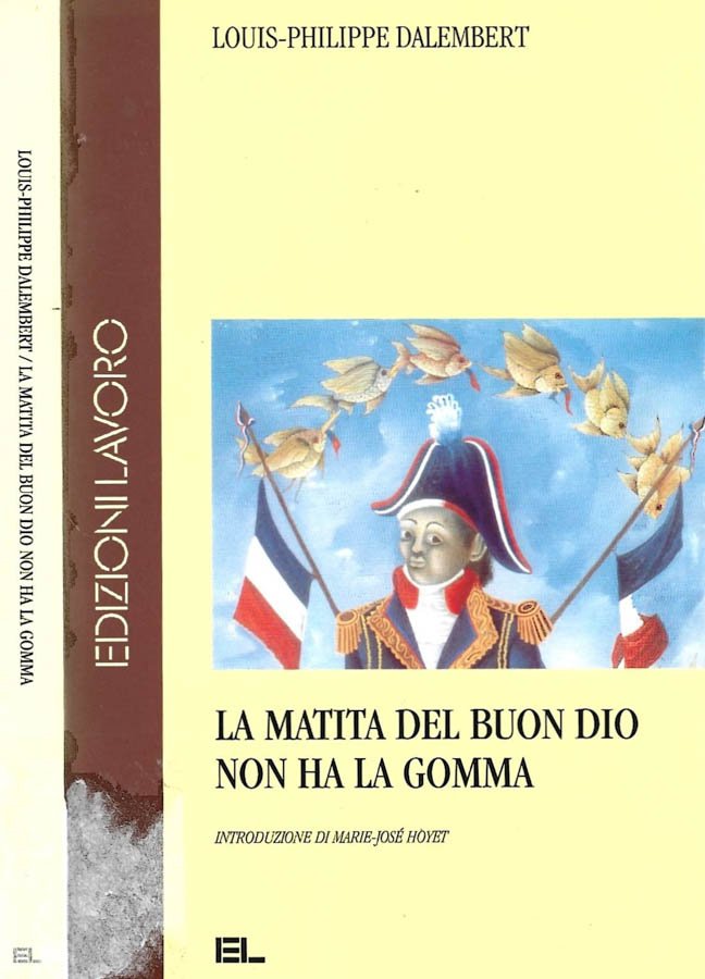 La matita del buon Dio non ha la gomma
