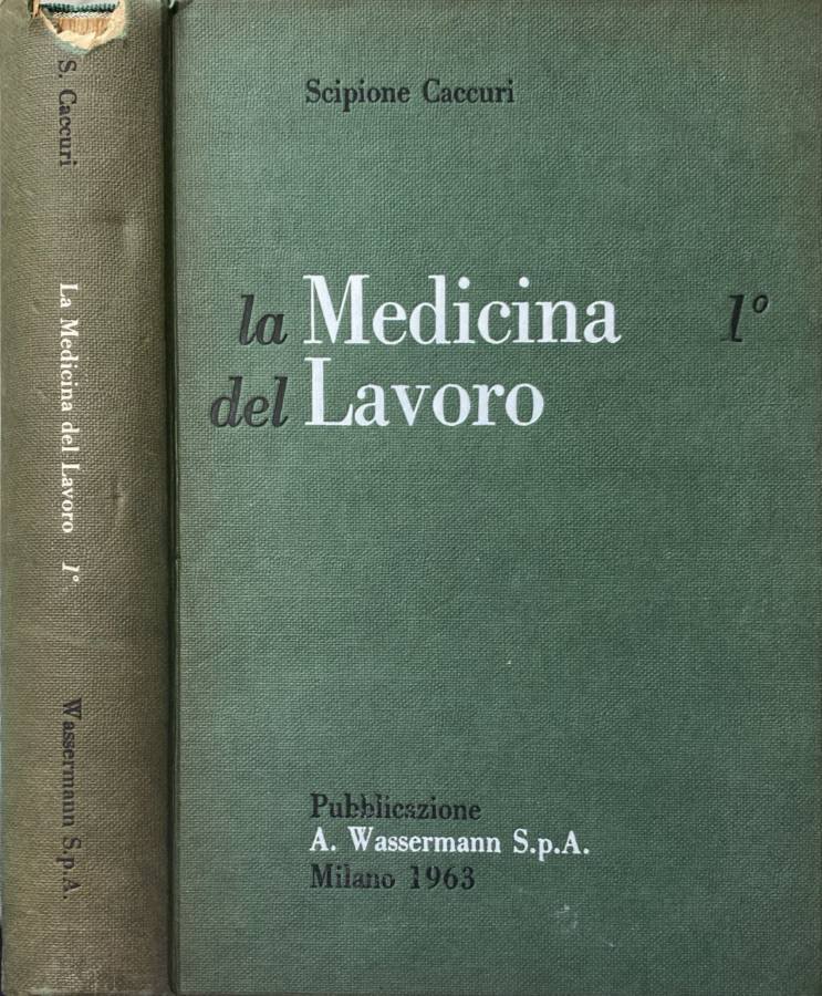 La medicina del lavoro vol 1