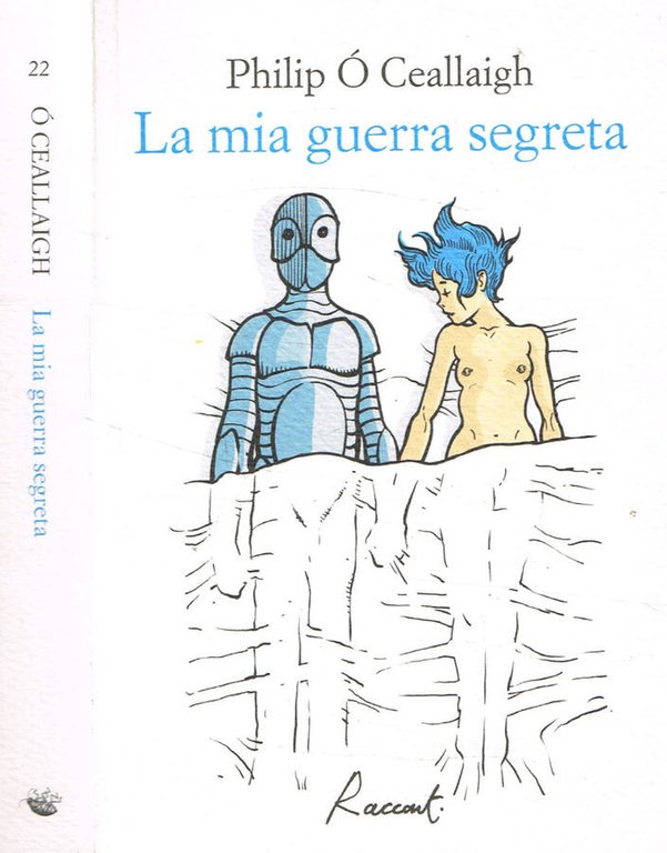 La mia guerra segreta
