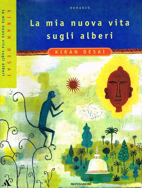 La mia nuova vita sugli alberi