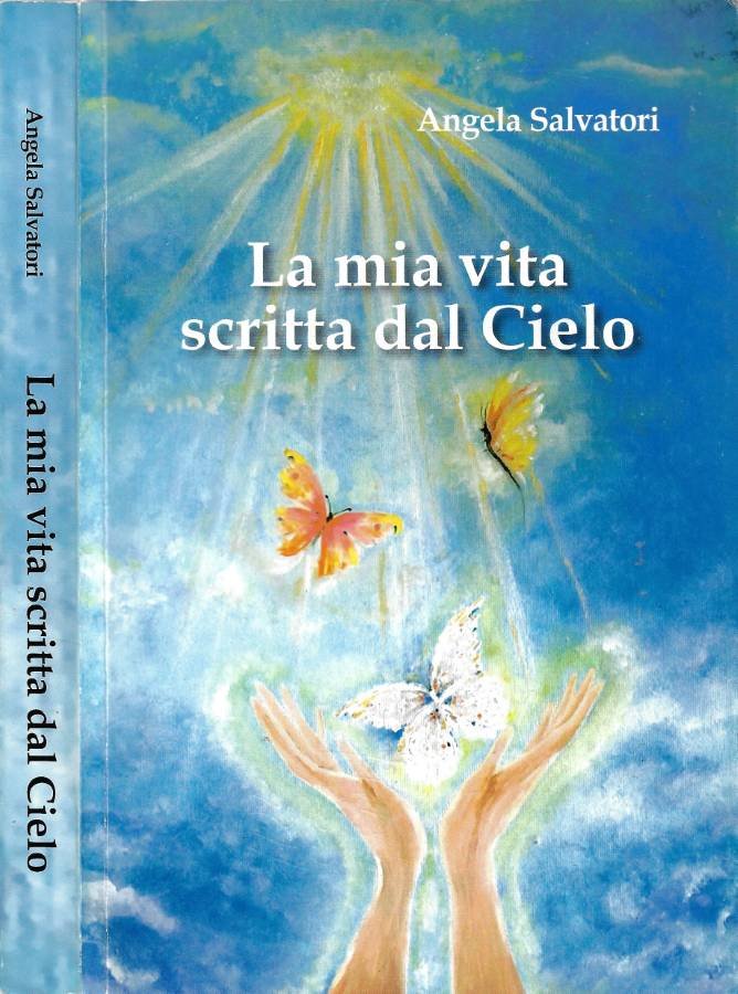 La mia vita scritta dal Cielo (Autografo)