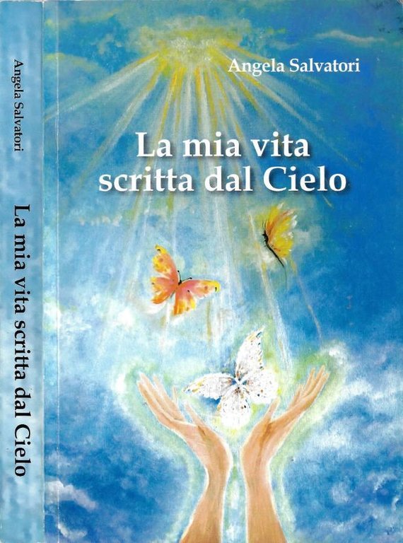 La mia vita scritta dal Cielo (Autografo)