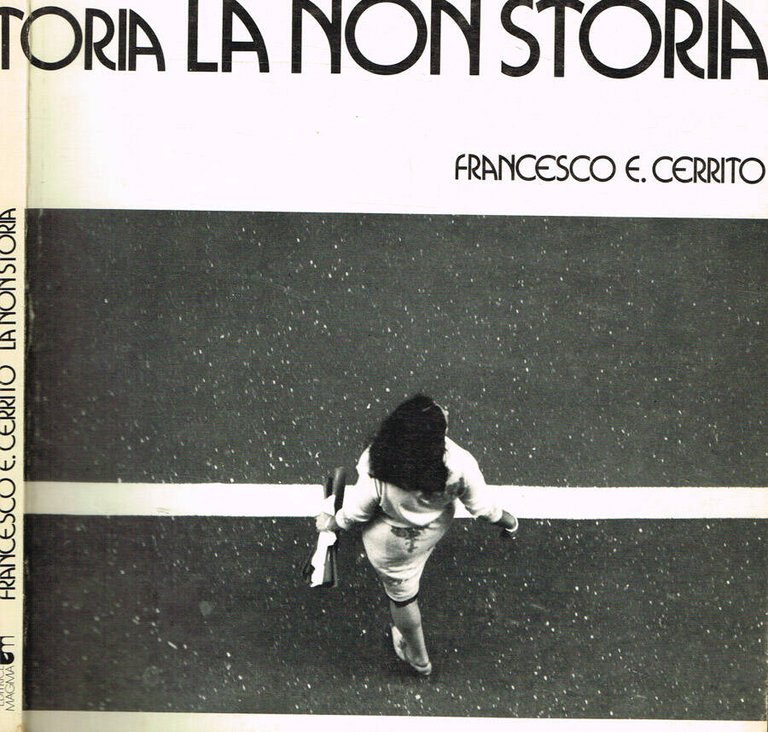 La non storia