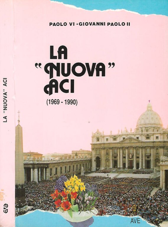 La nuova ACI ( 1969 - 1990 )