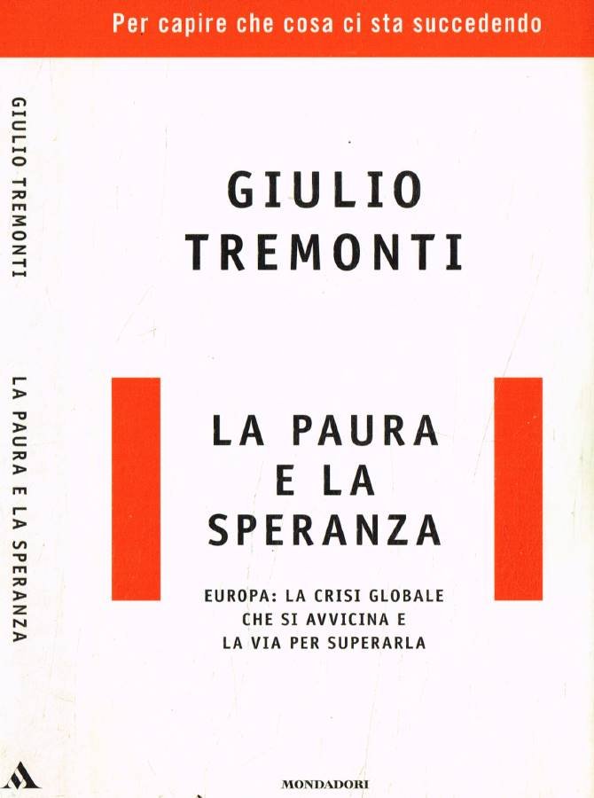 La paura e la speranza