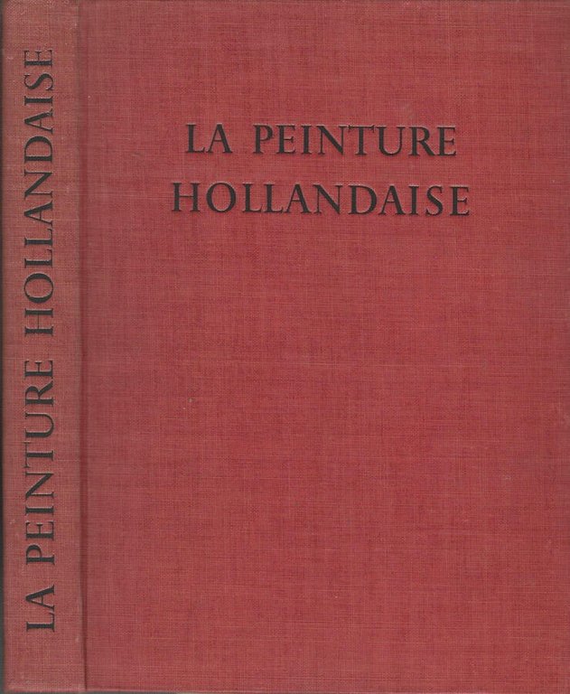 La peinture hollandaise