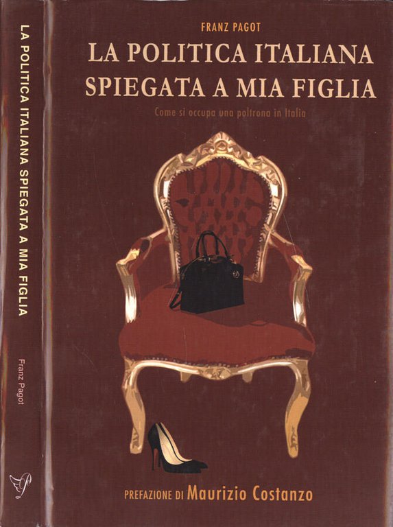 La politica italiana spiegata a mia figlia