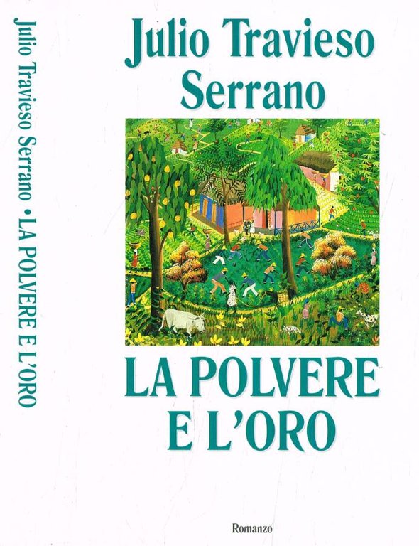 La polvere e l'oro