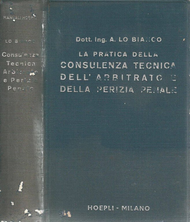La pratica della consulenza tecnica dell'arbitrato e della perizia penale … | Immagine Gallery 2