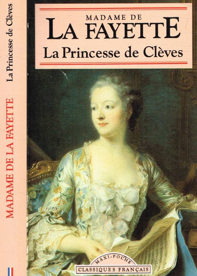 La Princesse de Clèves et autres romans