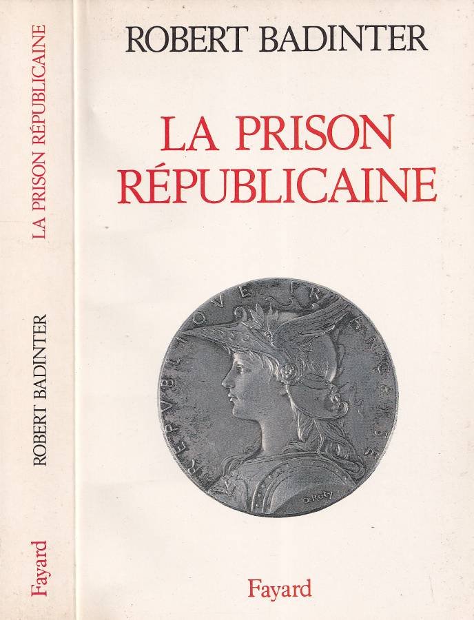 La prison républicaine