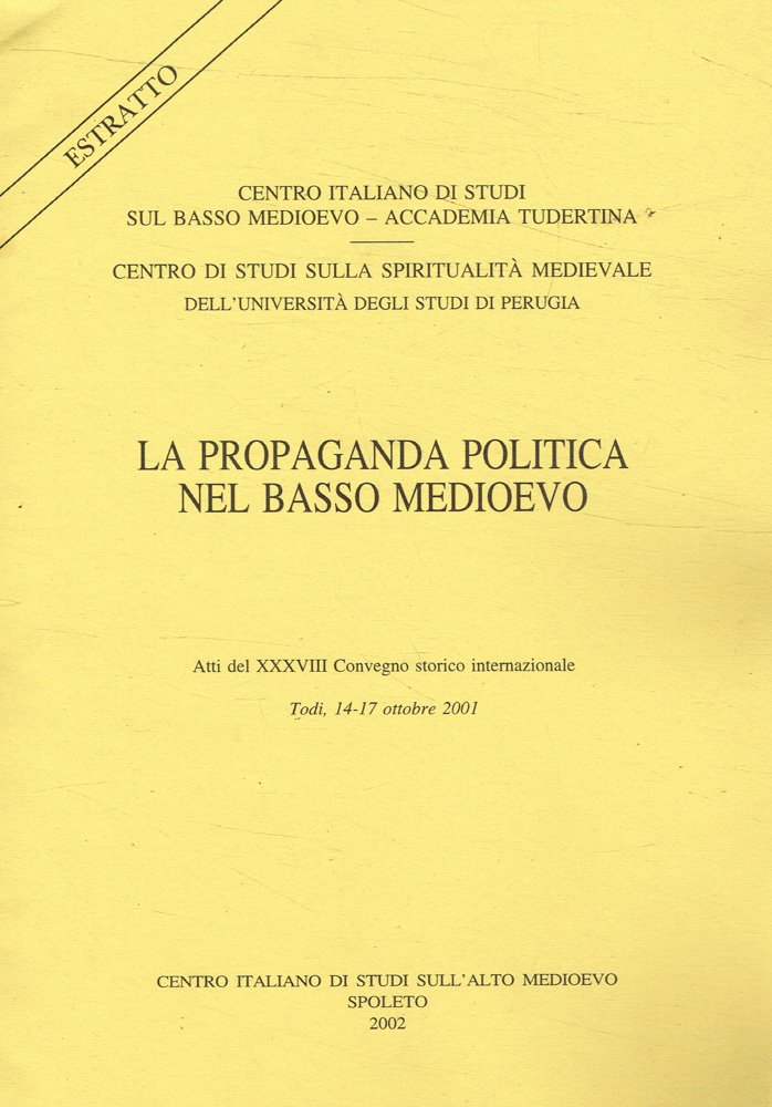 La propaganda politica nel basso medioevo