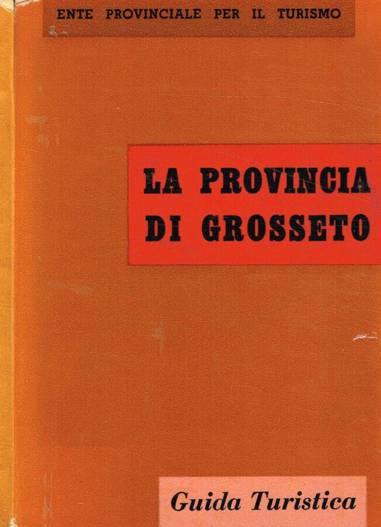 La provincia di Grosseto