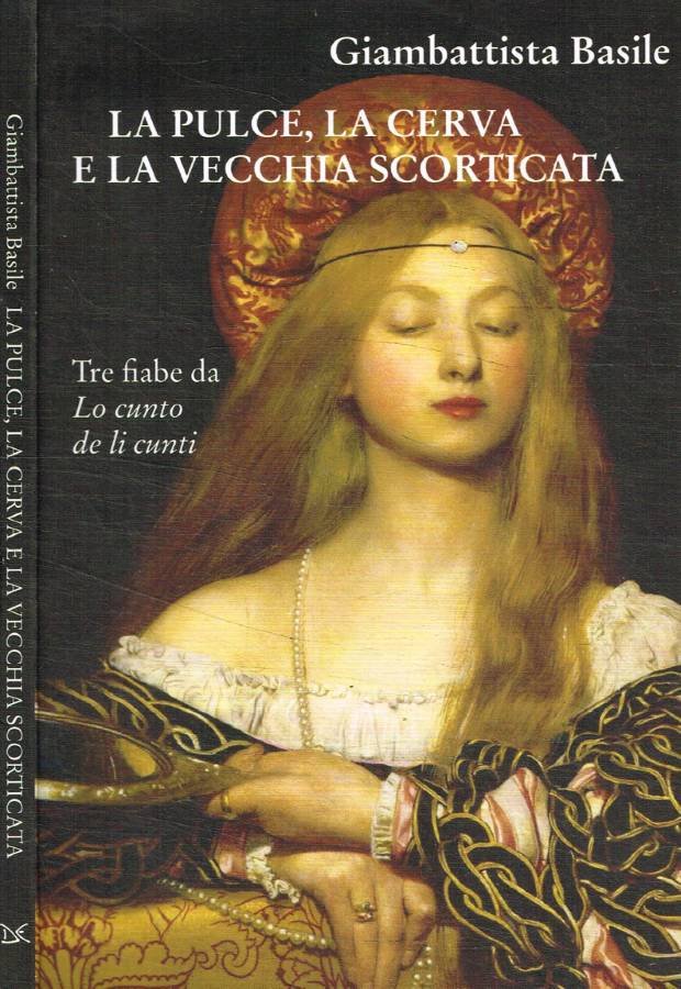 La pulce, la cerva e la vecchia scorticata
