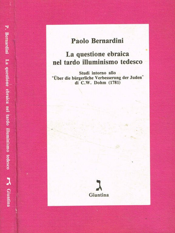 La questione ebraica nel tardo illuminismo tedesco