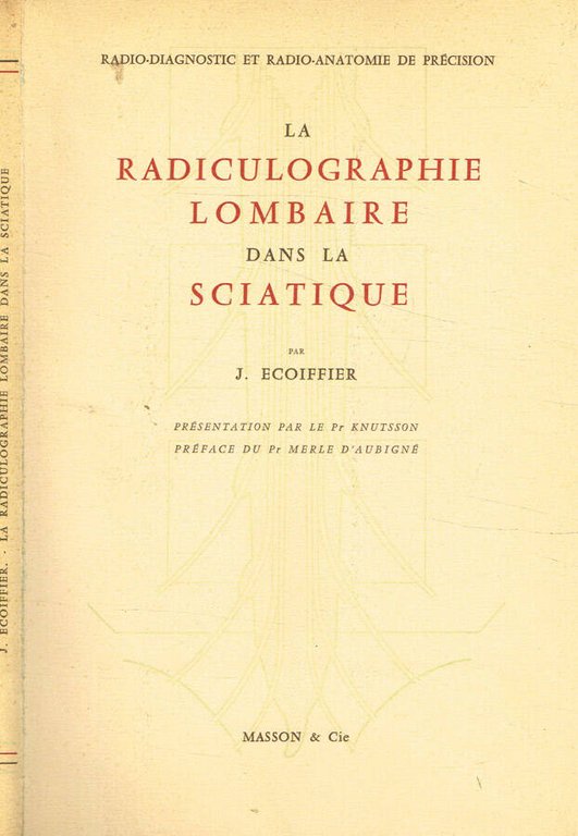 La radioculographie lombaire dans la sciatique | Immagine Gallery 2