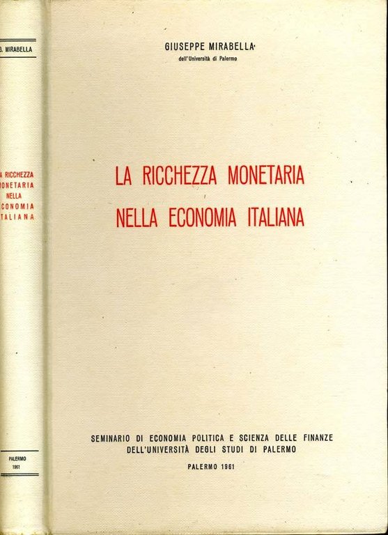La Ricchezza Monetaria Nella Economia Italiana