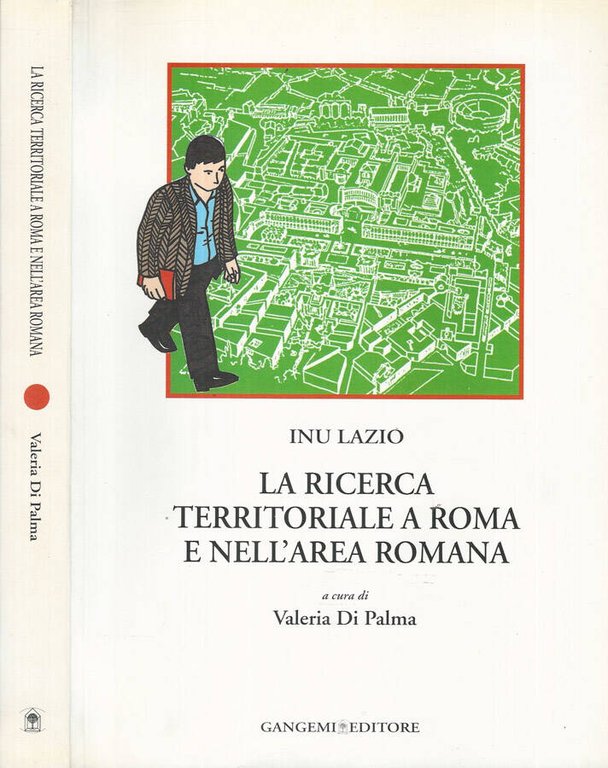 La ricerca territoriale a Roma e nell'Area Romana