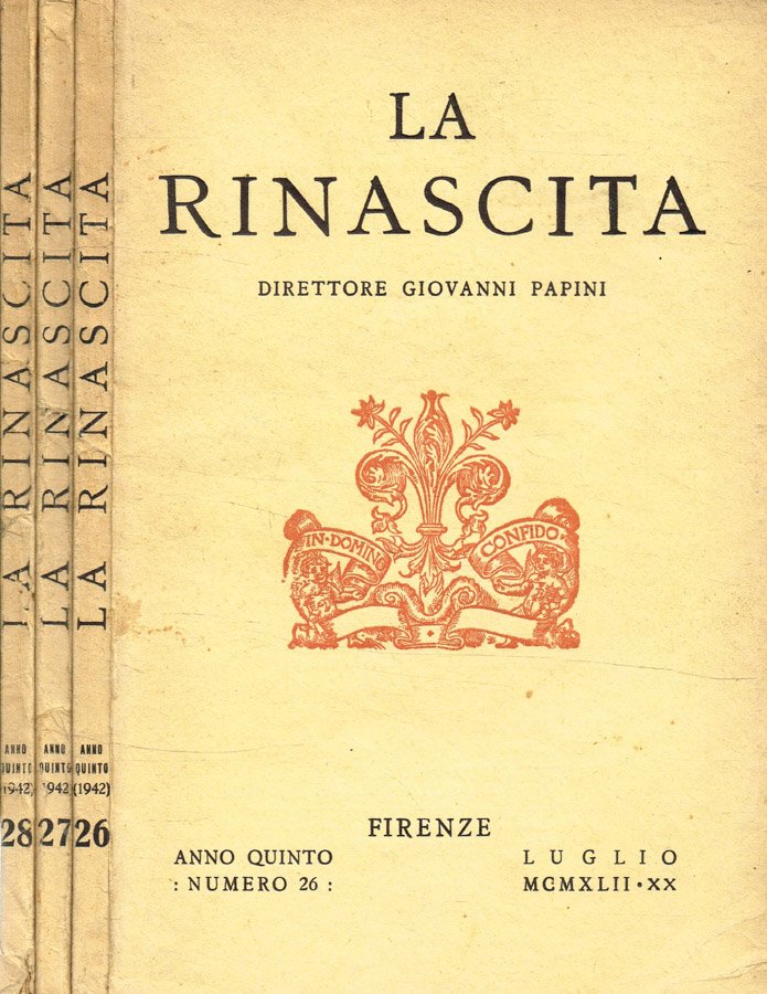 La Rinascita. Anno V, n.26, 27, 28, luglio-settembre-novembre 1942