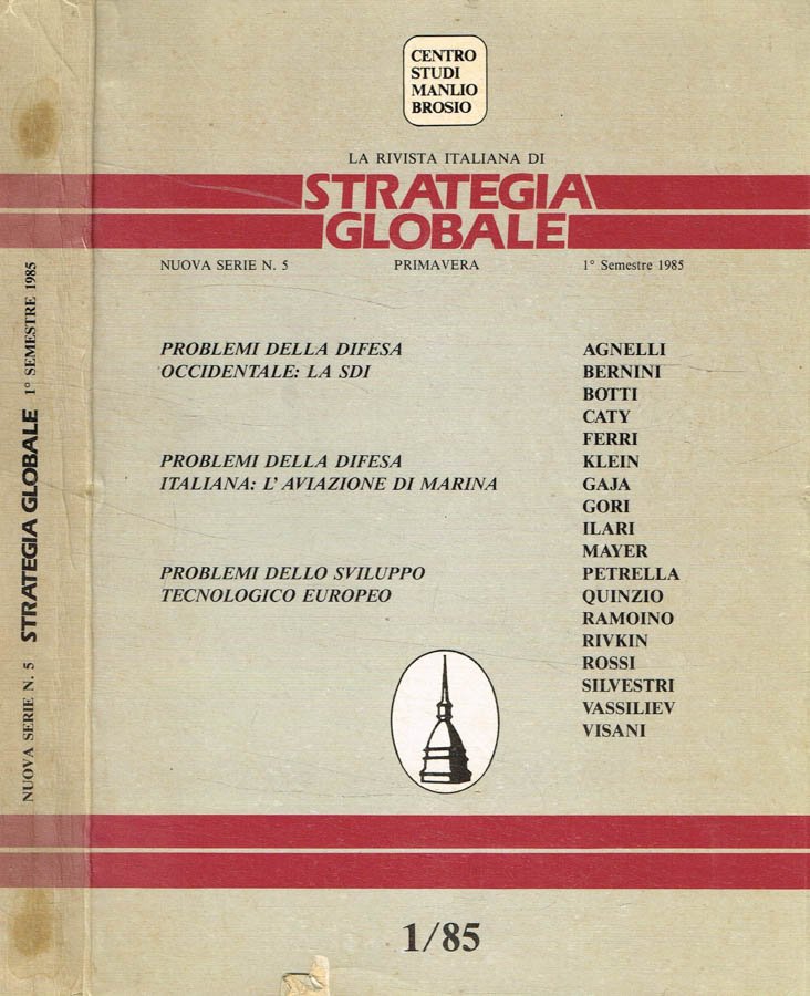 La rivista italiana di Strategia globale. Nuova Serie, n.5, I …