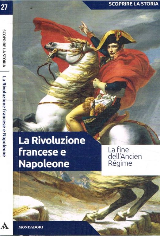 La Rivoluzione francese e Napoleone