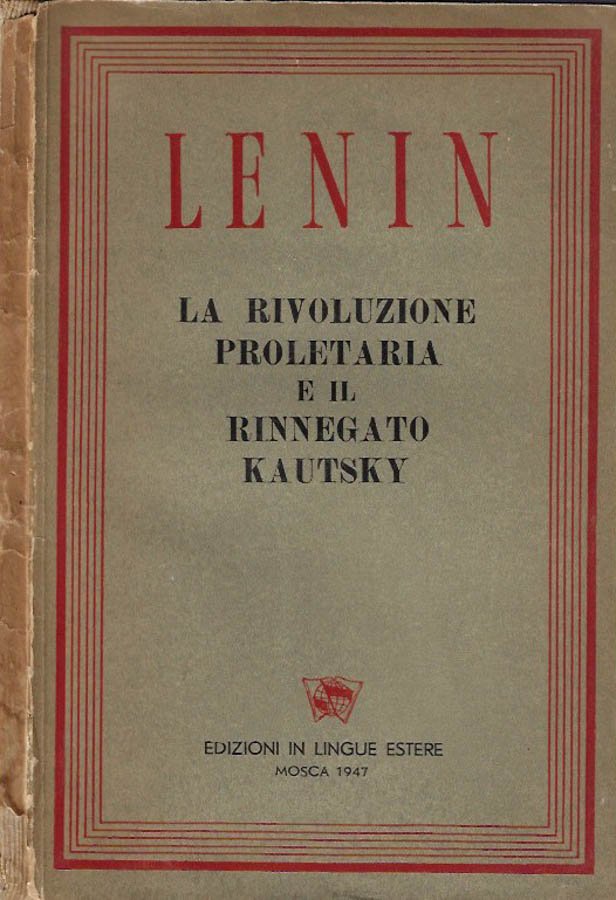 La rivoluzione proletaria e il rinnegato Kautsky