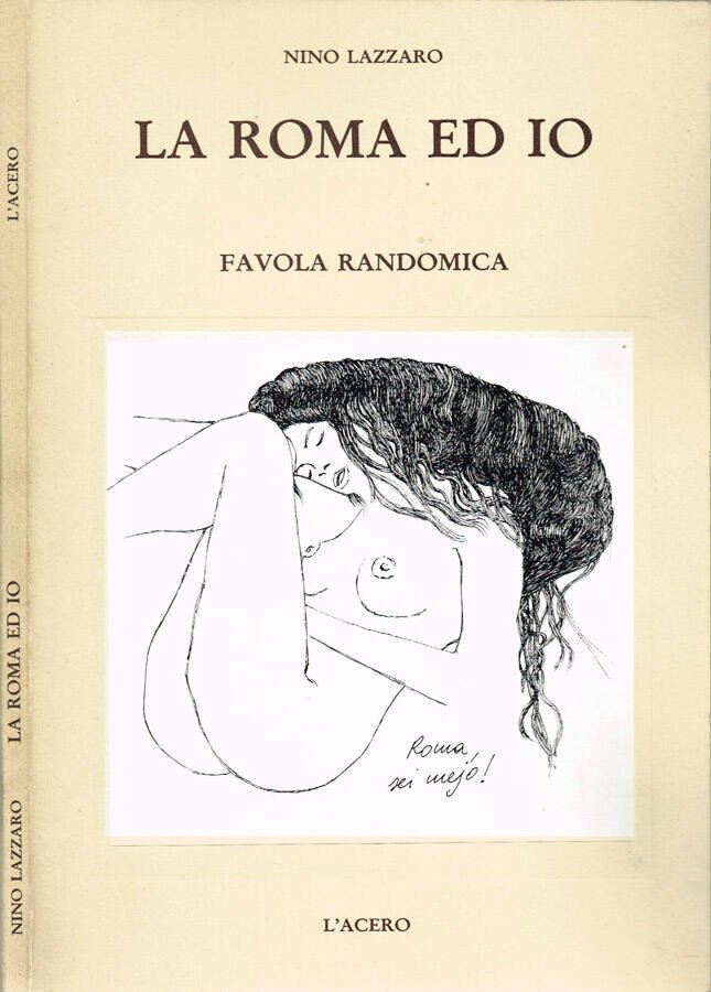 La Roma ed io