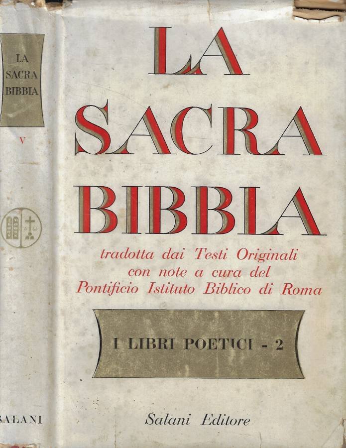 La Sacra Bibbia Vol. V- I libri poetici- 2