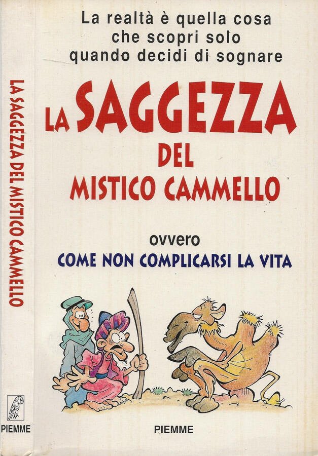 La saggezza del mistico cammello ovvero Come non complicarsi la … | Immagine principale