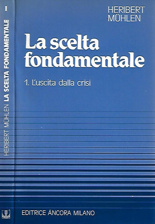 La scelta fondamentale | Immagine Gallery 2