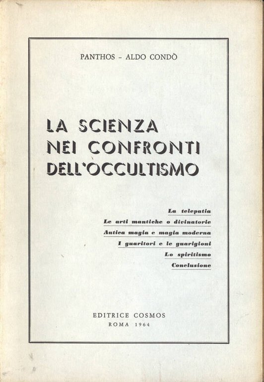 La scienza nei confronti dell' occultismo
