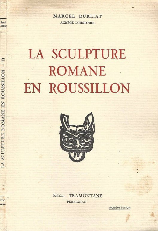 La sculpture romane en Roussillon. Tome II | Immagine Gallery 2