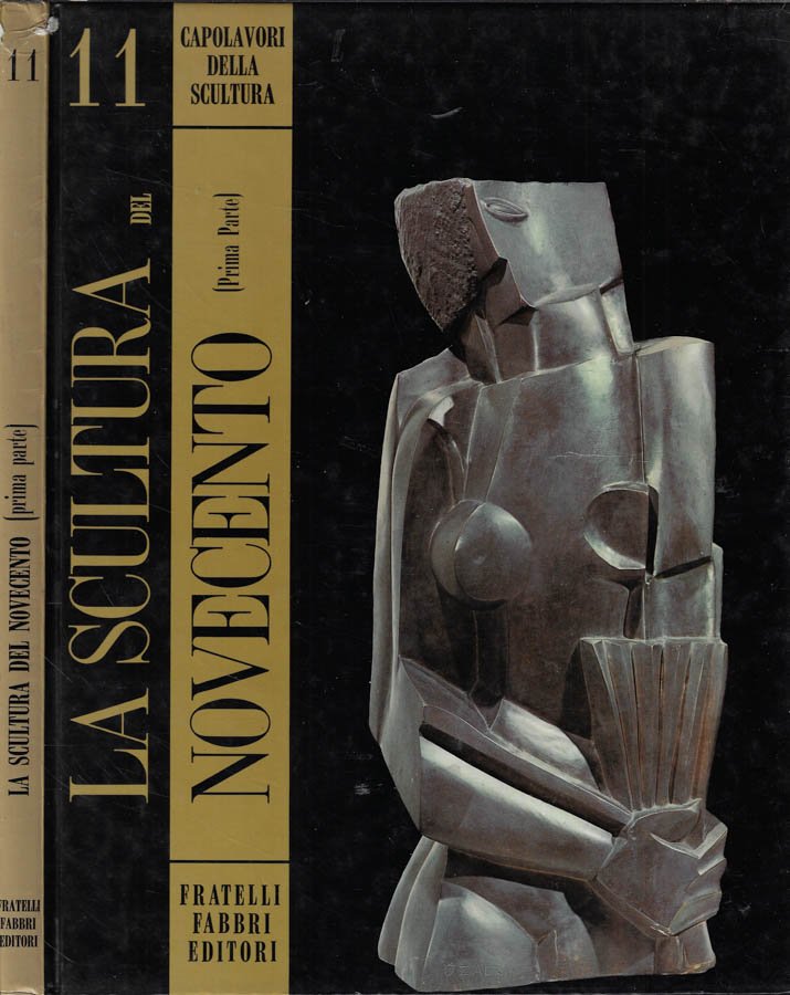 La scultura del novecento Prima parte