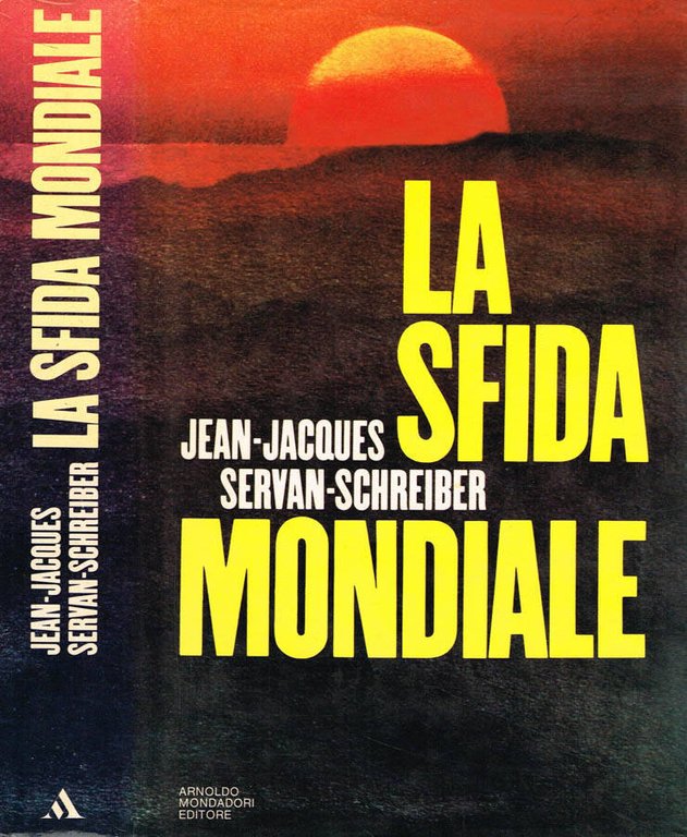 LA SFIDA MONDIALE