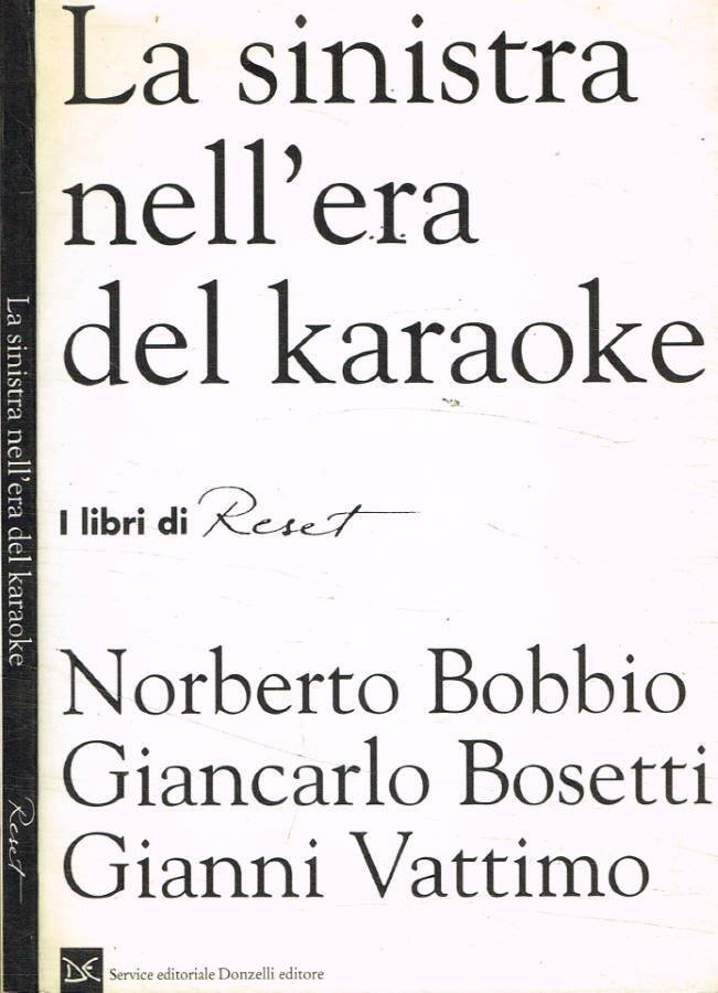 La sinistra nell'era del karaoke | Immagine principale