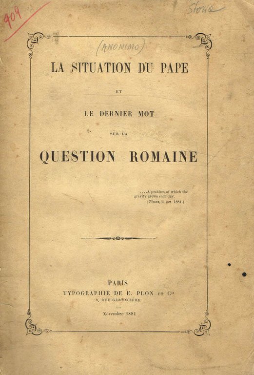 La situation du Pape et le dernier mot sur la …