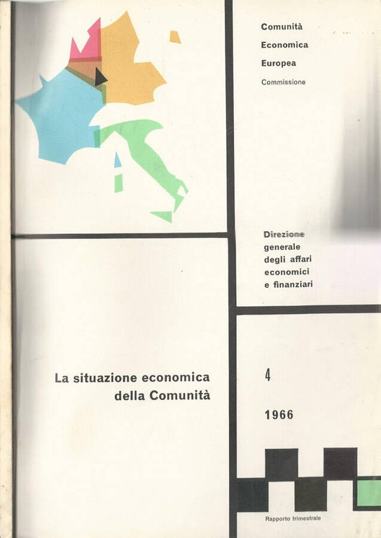 La situazione economica della Comunità Anno 1966-N° 4 | Immagine Gallery 2