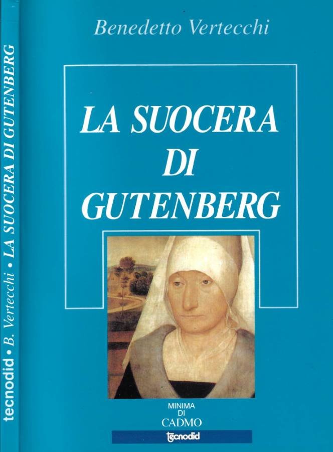 La suocera di Gutenberg