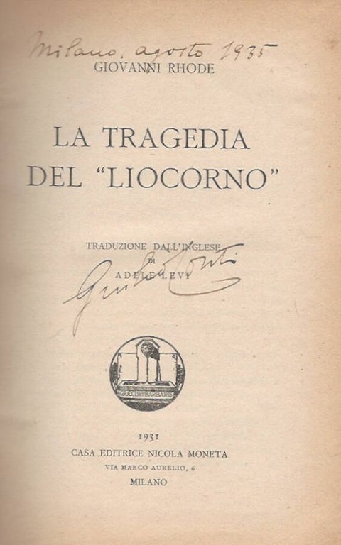 La Tragedia del " Liocorno" | Immagine Gallery 3
