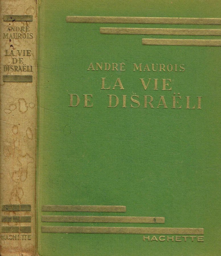 La vie de Disraeli