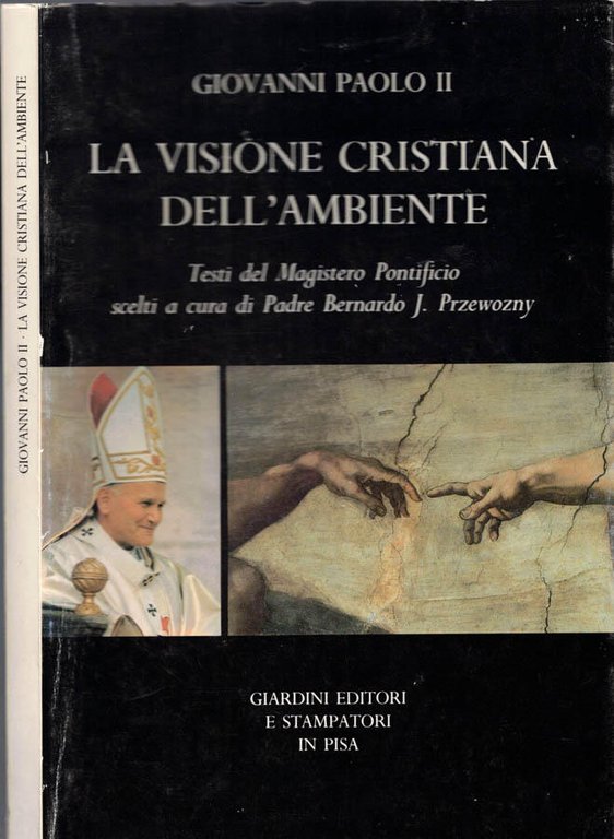 La visone cristiana dellambiente