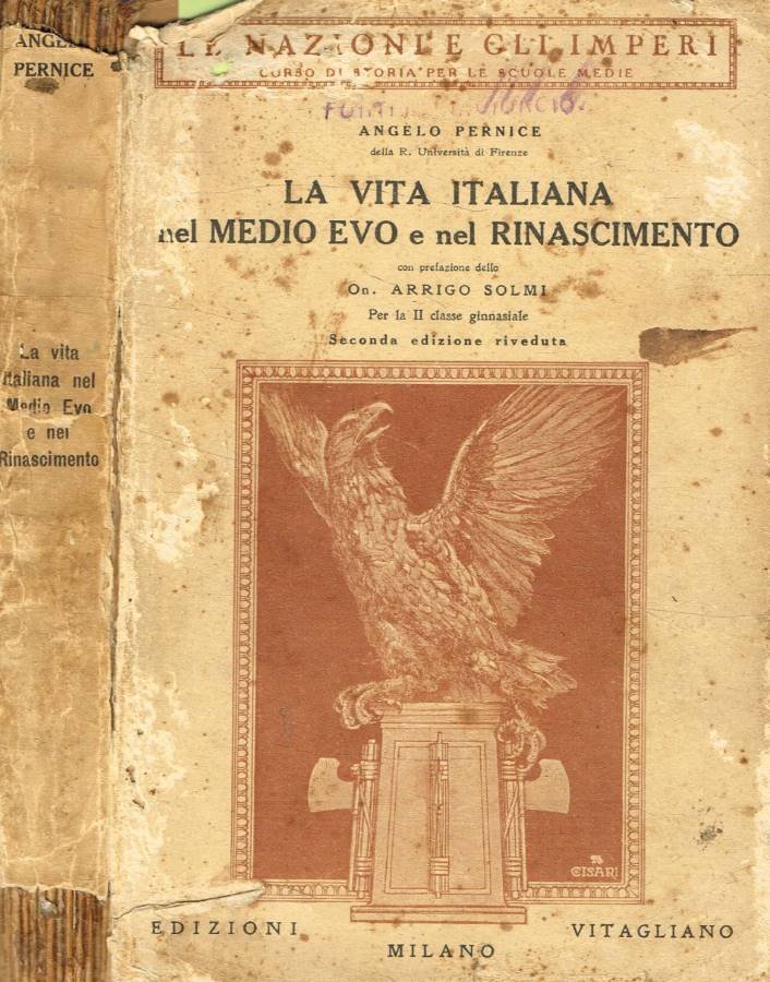 La vita italiana nel Medio Evo e nel Rinascimento