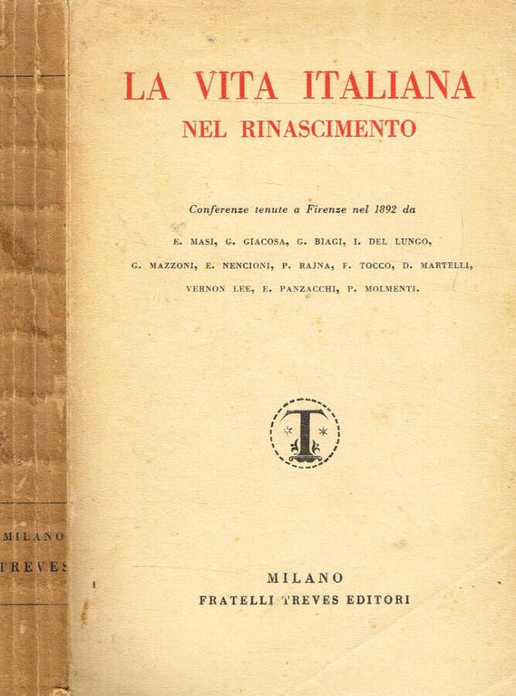La vita italiana nel Rinascimento