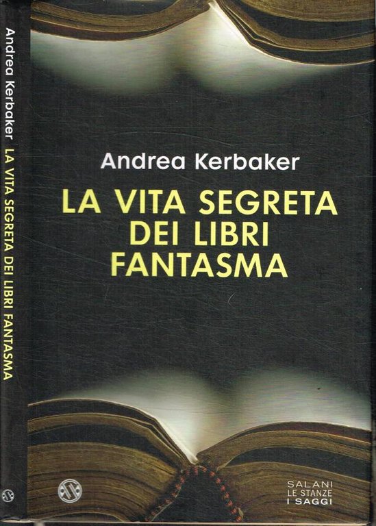 La vita segreta dei libri fantasma