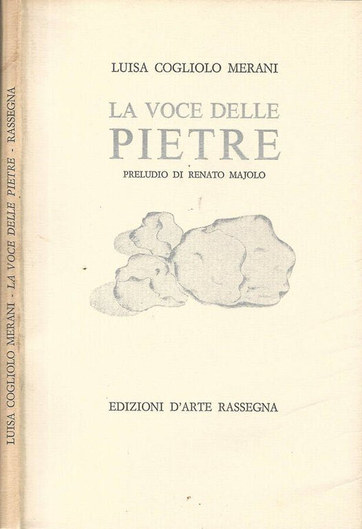 La voce delle pietre