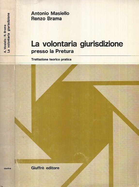 La volontaria giurisdizione presso la Pretura