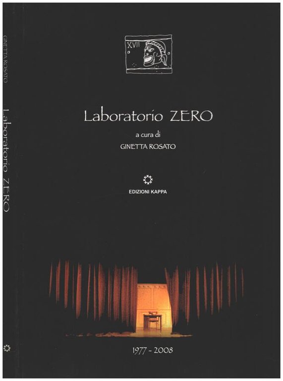 Laboratorio Zero 1977-2008 | Immagine Gallery 2