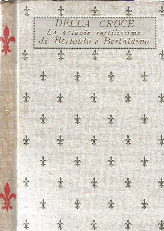Le astuzie sottilissime di Bertoldo e Bertoldino